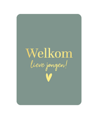 Wenskaarten A6 - Welkom lieve jongen